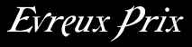 Evreux Prix